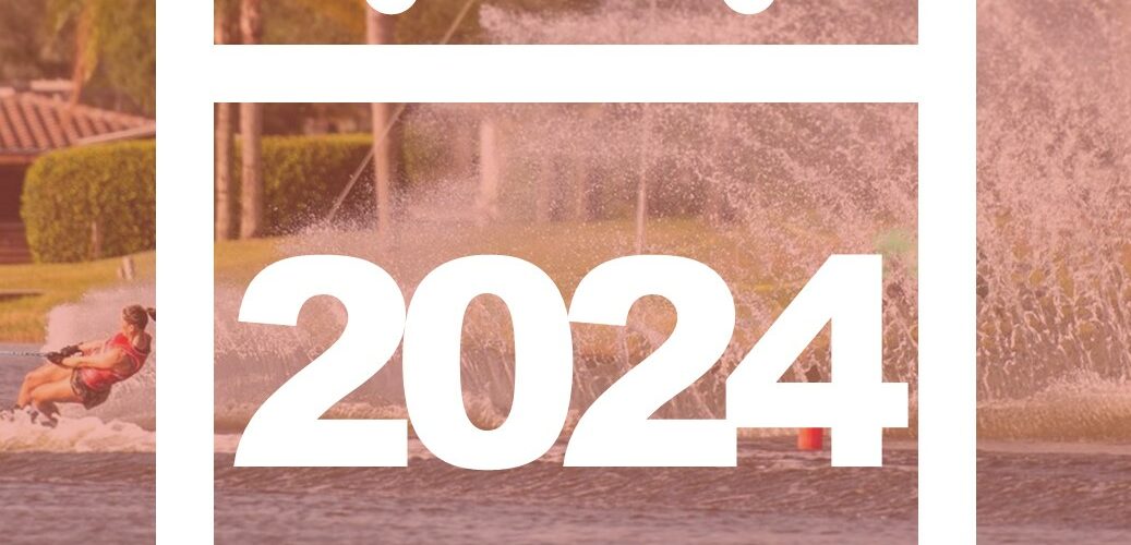 2024 Water Ski Major Event Calendar